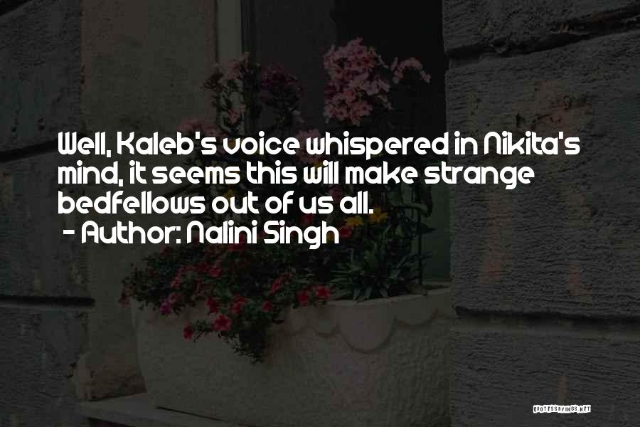 Nikita Quotes By Nalini Singh