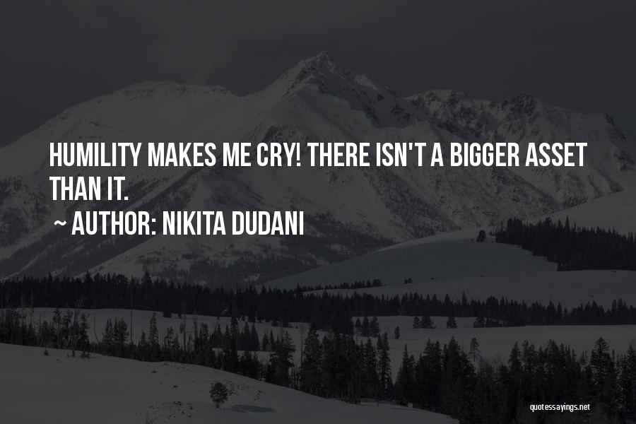 Nikita Quotes By Nikita Dudani