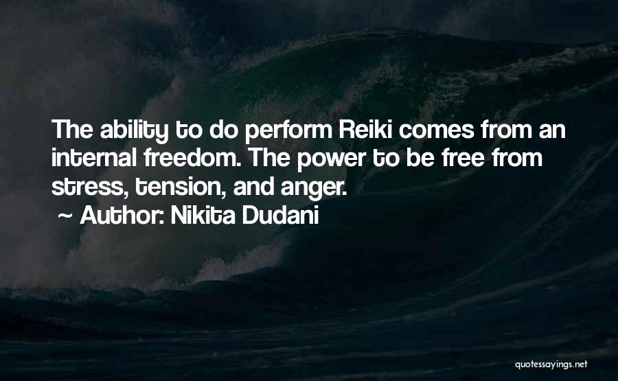 Nikita Quotes By Nikita Dudani