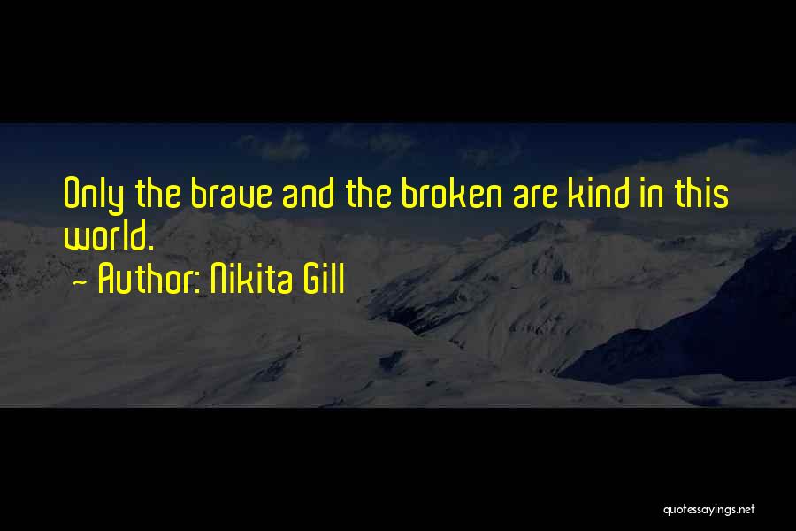 Nikita Quotes By Nikita Gill