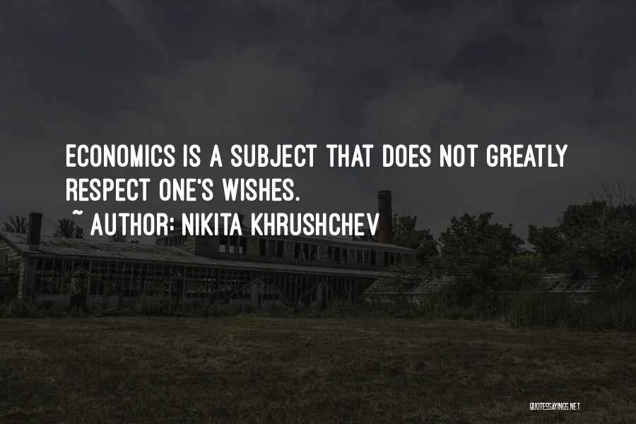 Nikita Quotes By Nikita Khrushchev