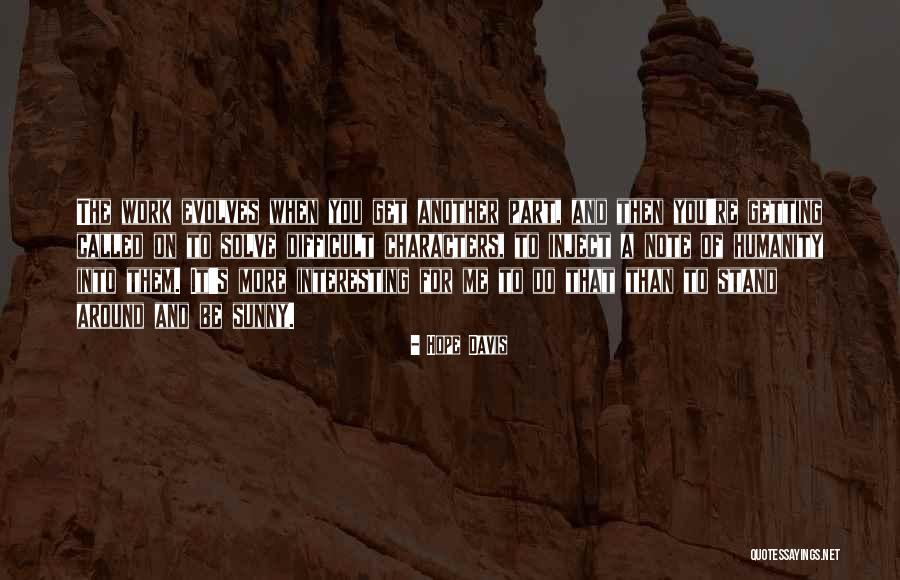 Nikitina Masha Quotes By Hope Davis Nikitina Masha Quotes By Hope Davis