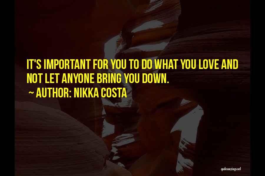 Nikka Costa Quotes 2093607