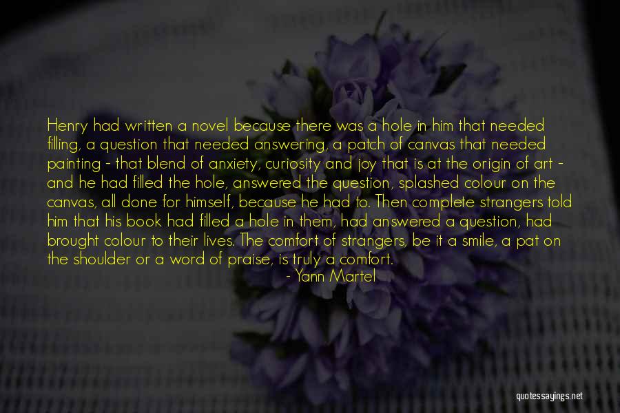 Nikka Martinez Quotes By Yann Martel Nikka Martinez Quotes By Yann Martel