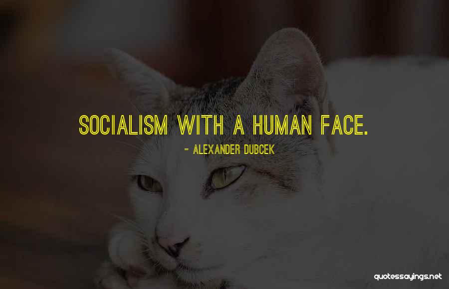 Nikka Ursula Quotes By Alexander Dubcek Nikka Ursula Quotes By Alexander Dubcek