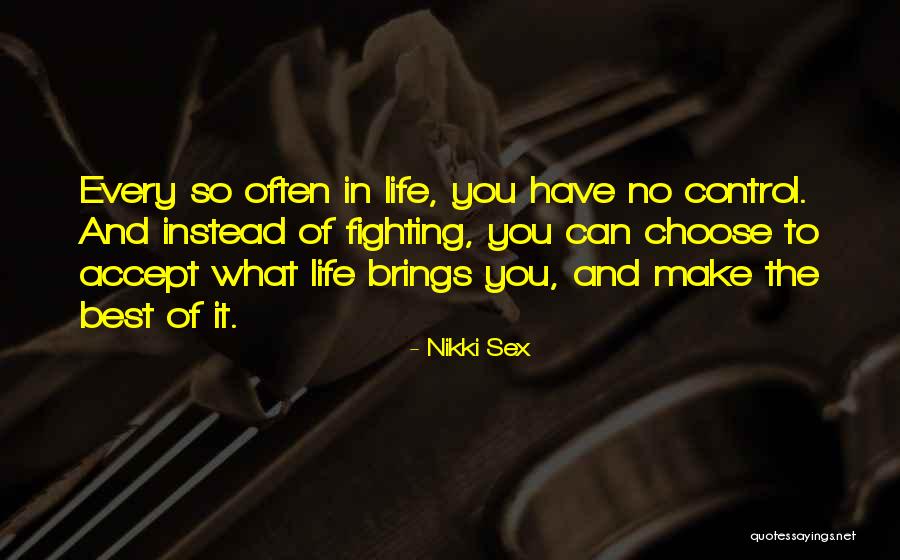 Nikki And Quotes By Nikki Sex Nikki And Quotes By Nikki Sex