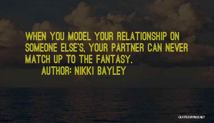 Nikki Bayley Quotes 278947