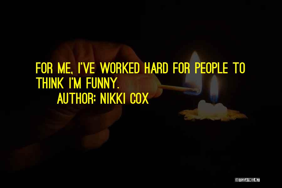 Nikki Cox Quotes 292020