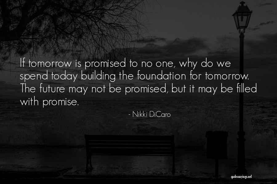 Nikki DiCaro Quotes 793492 Nikki DiCaro Quotes 793492
