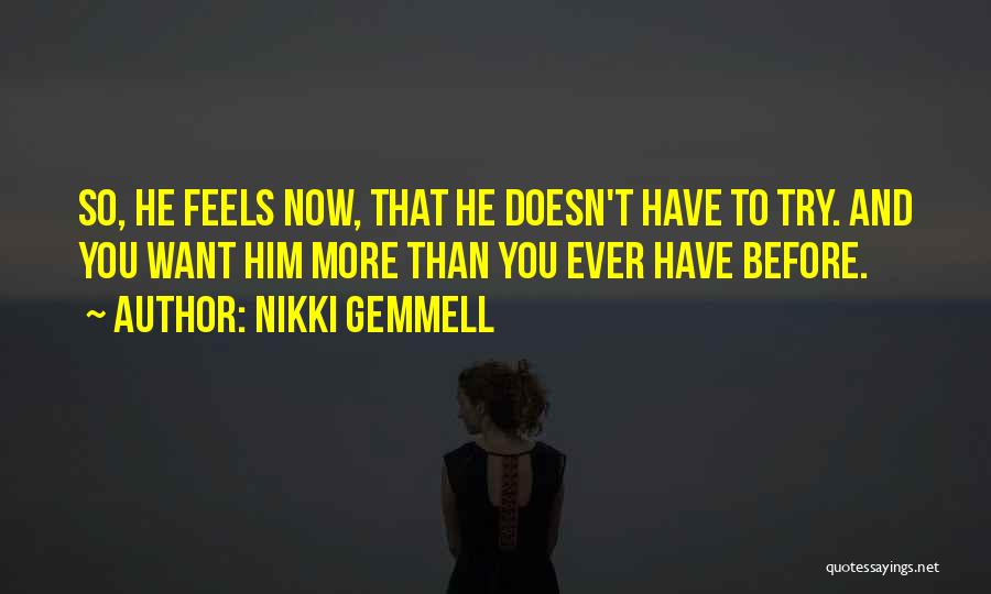 Nikki Gemmell Quotes 761567