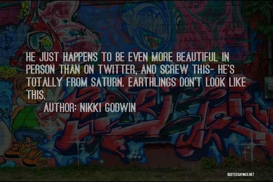 Nikki Godwin Quotes 134950