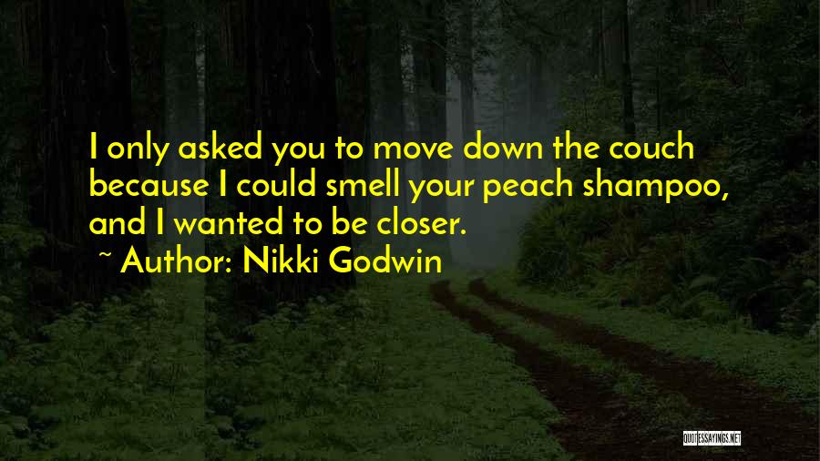 Nikki Godwin Quotes 1737775