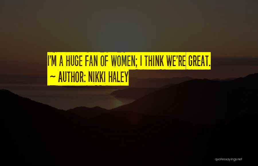 Nikki Haley Quotes 487725
