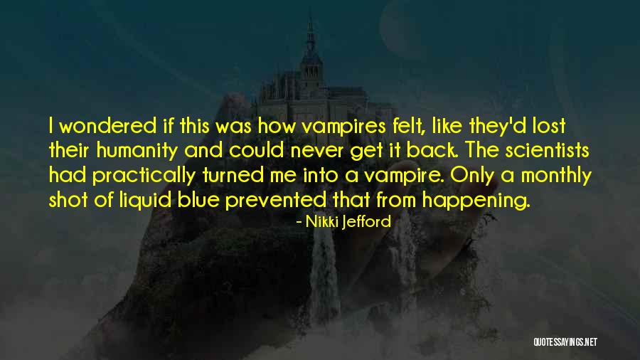 Nikki Jefford Quotes 1471738