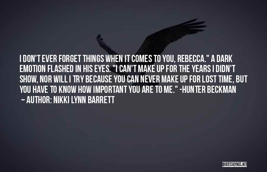 Nikki Lynn Barrett Quotes 1028636