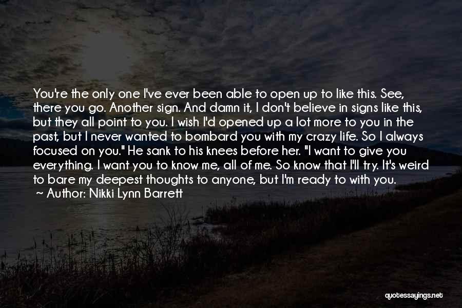 Nikki Lynn Barrett Quotes 545630