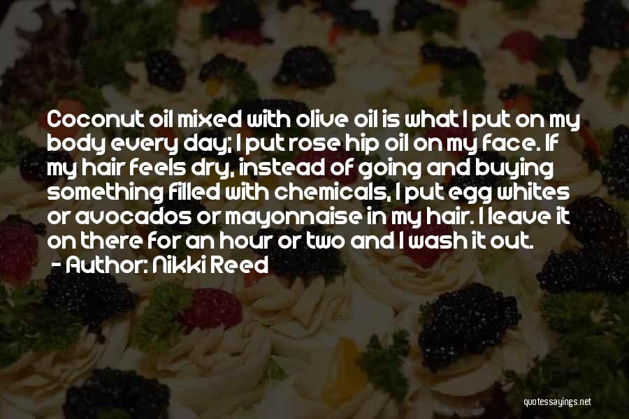 Nikki Reed Quotes 1205120