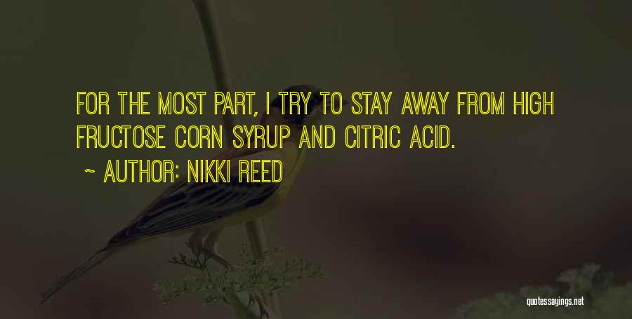 Nikki Reed Quotes 1835373