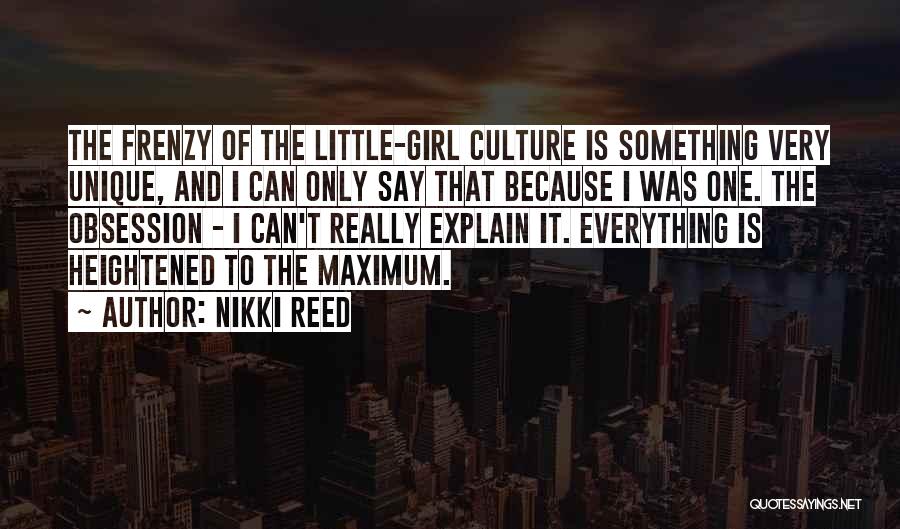 Nikki Reed Quotes 1955290