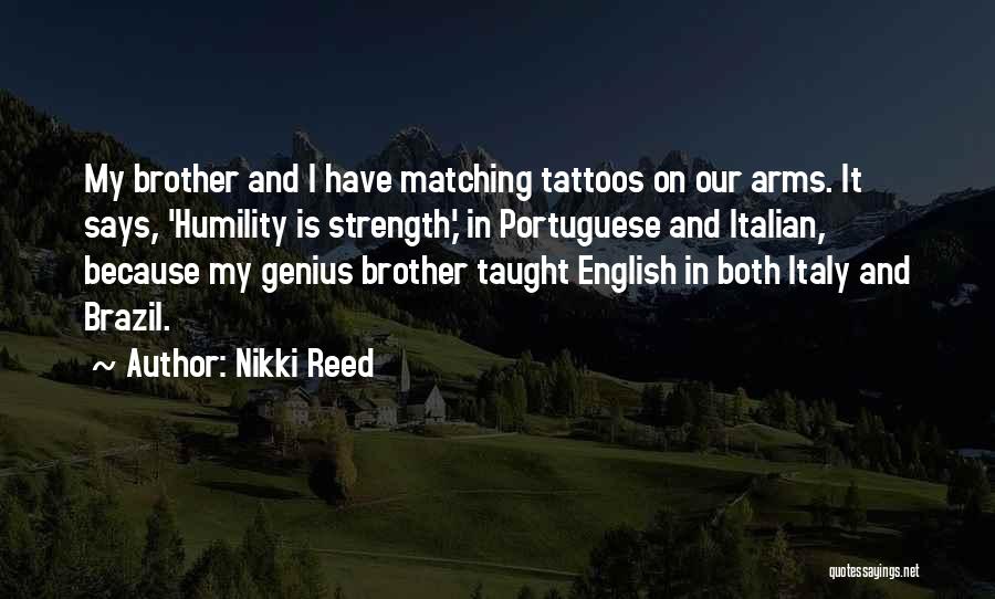 Nikki Reed Quotes 201316