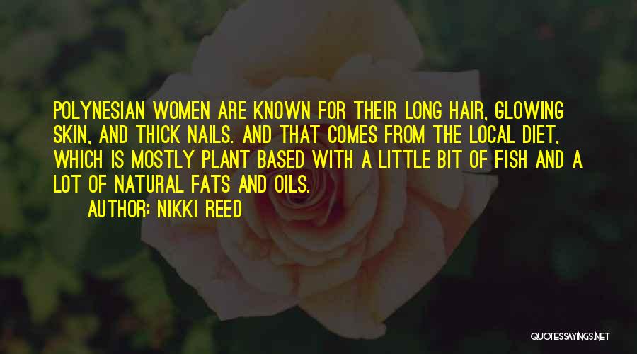 Nikki Reed Quotes 357937