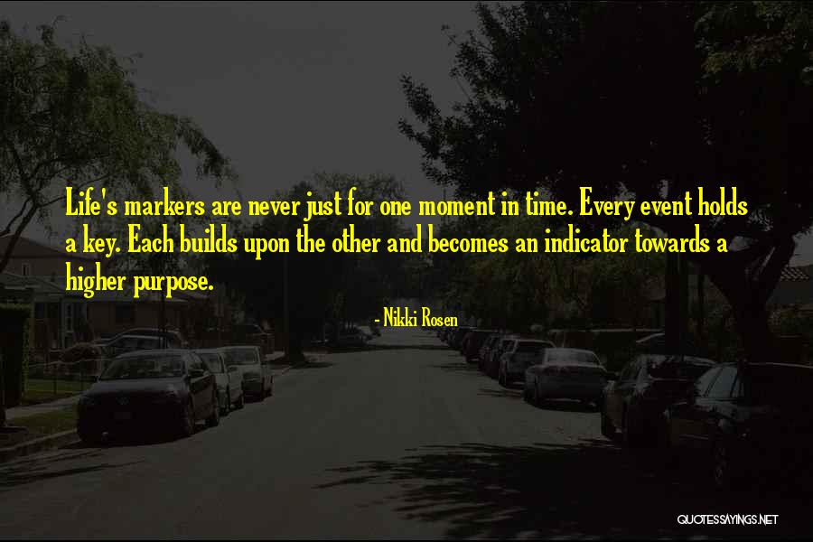 Nikki Rosen Quotes 309767