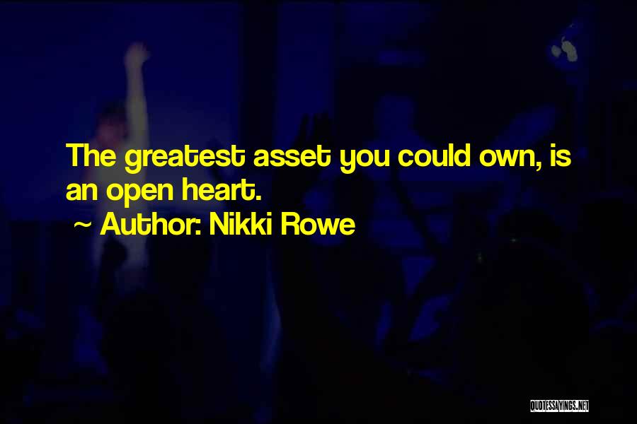 Nikki Rowe Quotes 496938