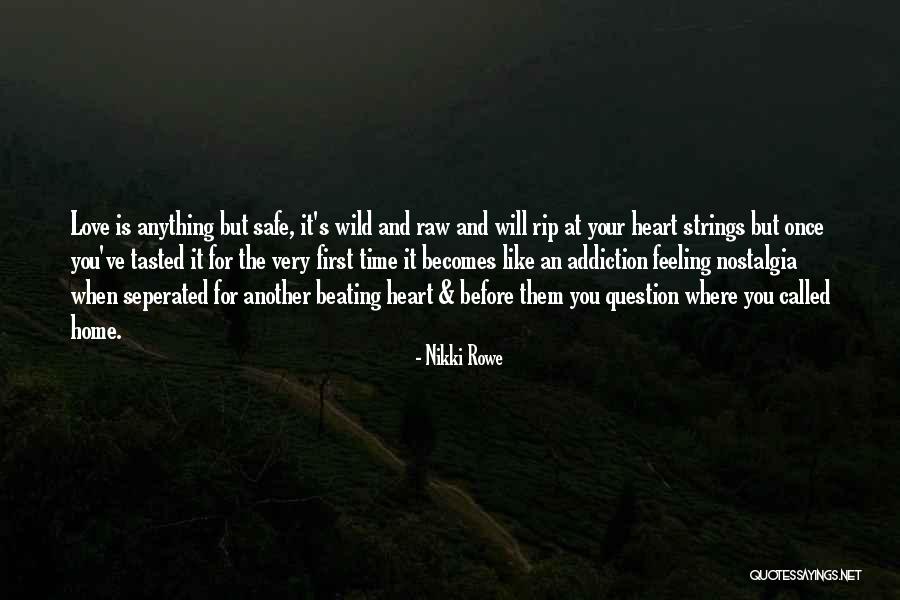 Nikki Rowe Quotes 840471