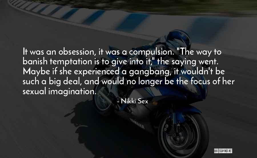 Nikki Sex Quotes 745044 Nikki Sex Quotes 745044