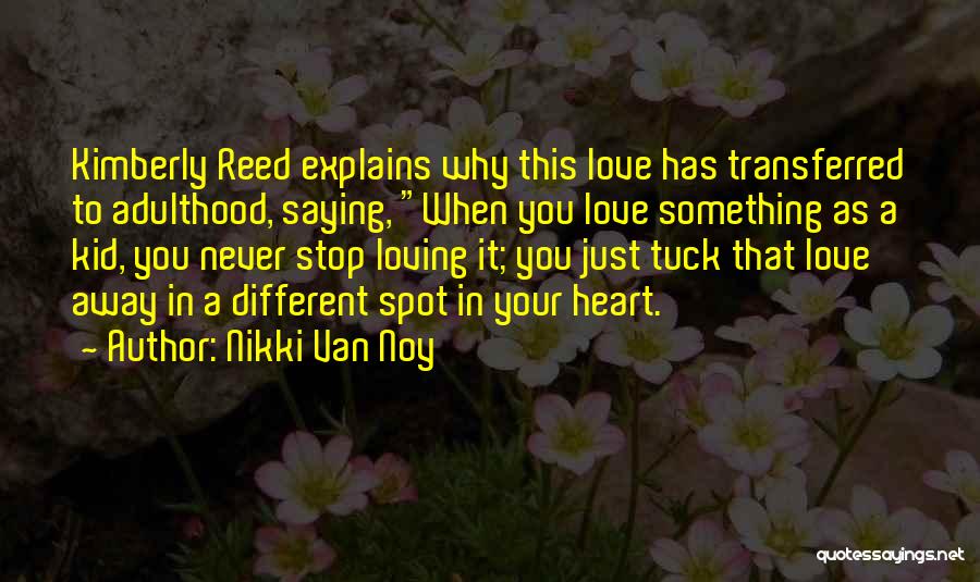 Nikki Van Noy Quotes 1402794