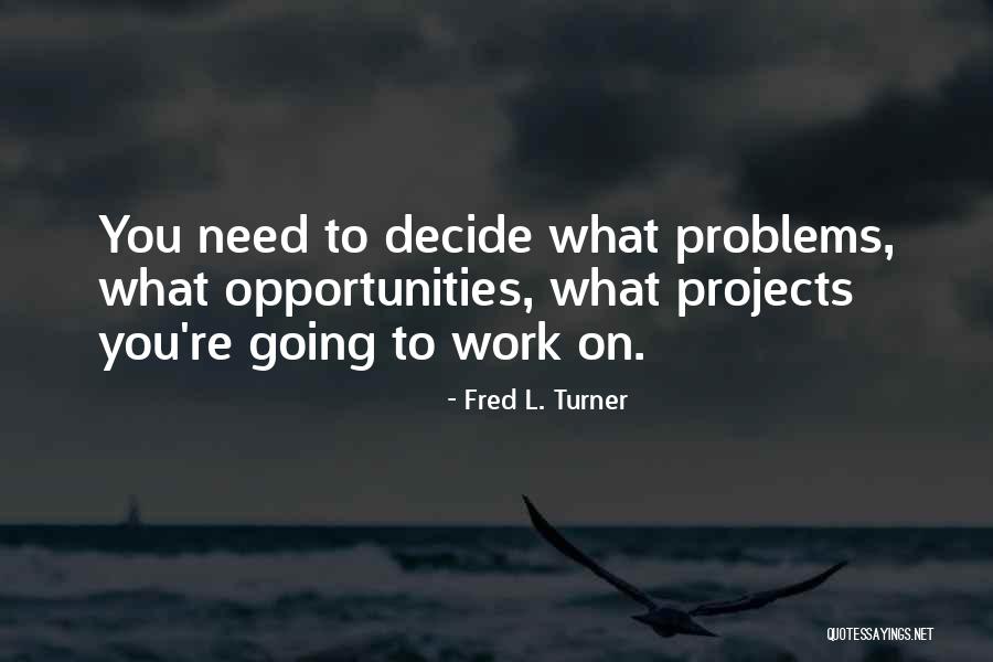 Nikki Wa Pili Quotes By Fred L. Turner Nikki Wa Pili Quotes By Fred L. Turner