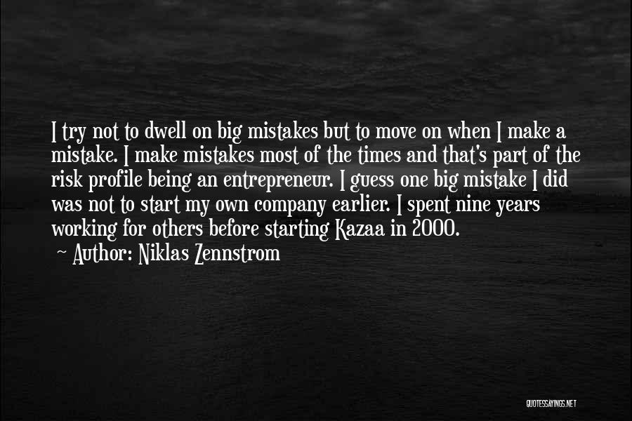 Niklas Zennstrom Quotes 1454487