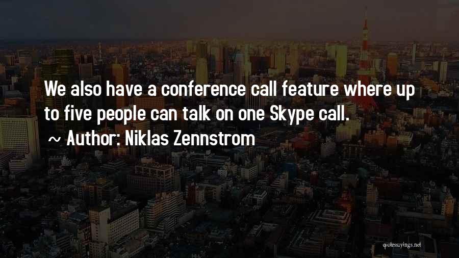 Niklas Zennstrom Quotes 1637675