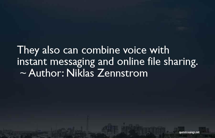 Niklas Zennstrom Quotes 1732141