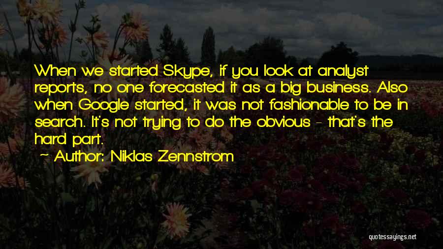 Niklas Zennstrom Quotes 407600