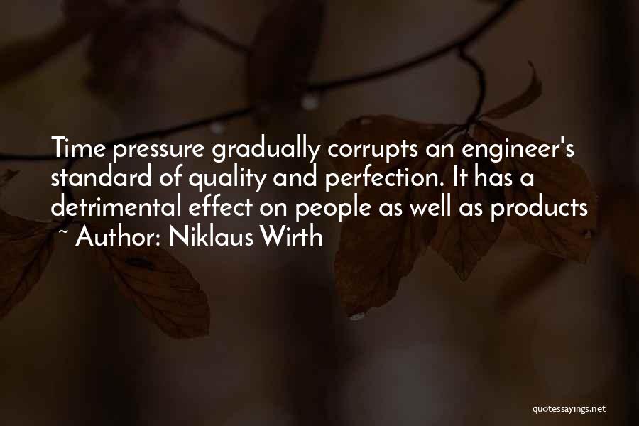 Niklaus Wirth Quotes 1558516