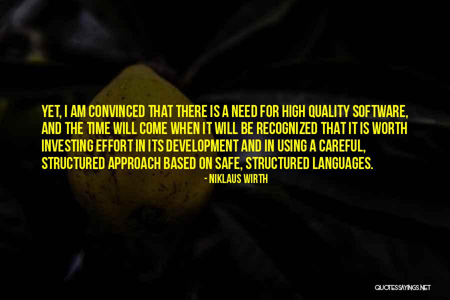 Niklaus Wirth Quotes 1805727 Niklaus Wirth Quotes 1805727