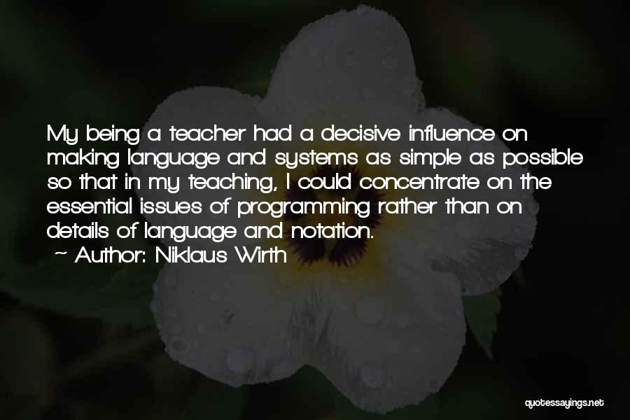 Niklaus Wirth Quotes 742808