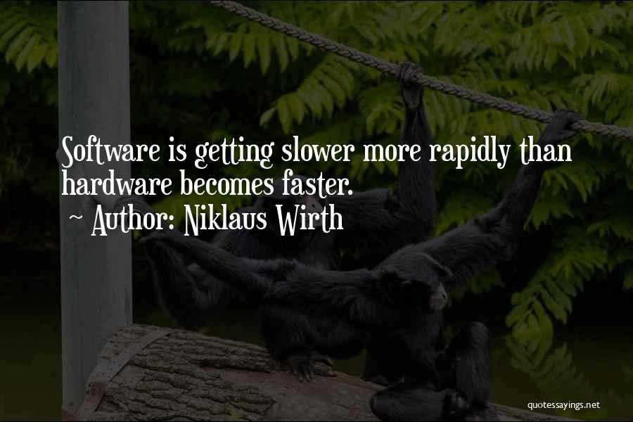 Niklaus Wirth Quotes 921624