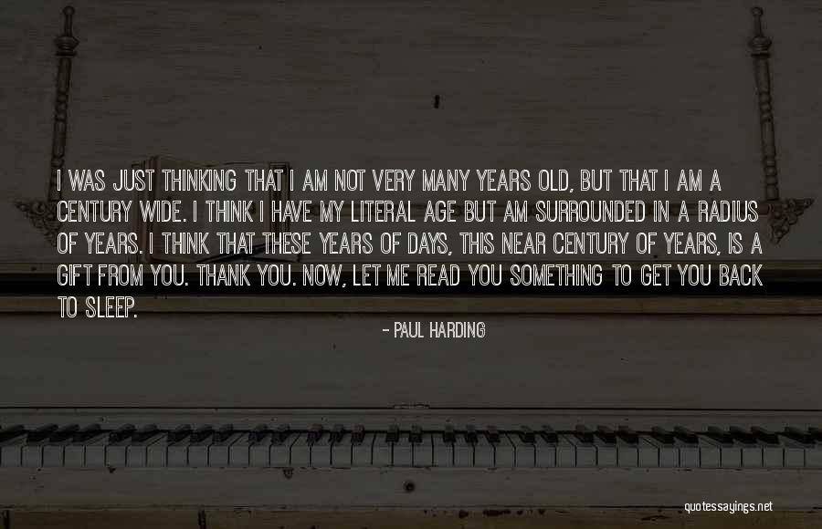 Niko Kovac Quotes By Paul Harding Niko Kovac Quotes By Paul Harding