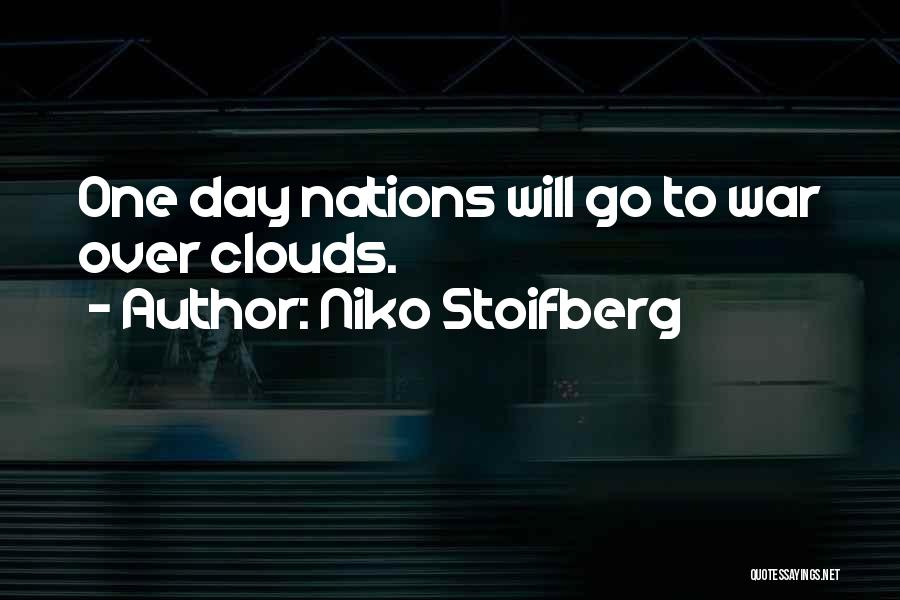 Niko Stoifberg Quotes 1274327