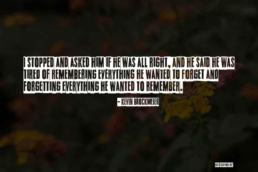 Nikodemos Modern Quotes By Kevin Brockmeier Nikodemos Modern Quotes By Kevin Brockmeier
