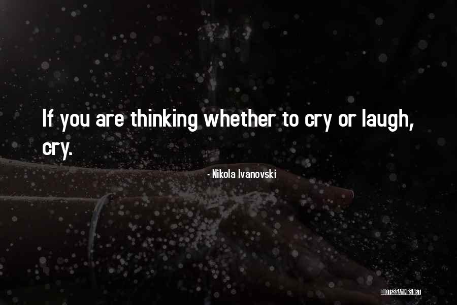 Nikola Ivanovski Quotes 1135269 Nikola Ivanovski Quotes 1135269
