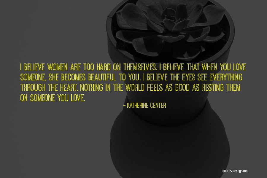 Nikolaevna Family Quotes By Katherine Center Nikolaevna Family Quotes By Katherine Center