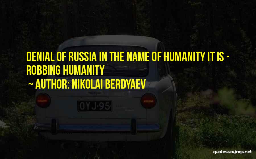 Nikolai Berdyaev Quotes 117368