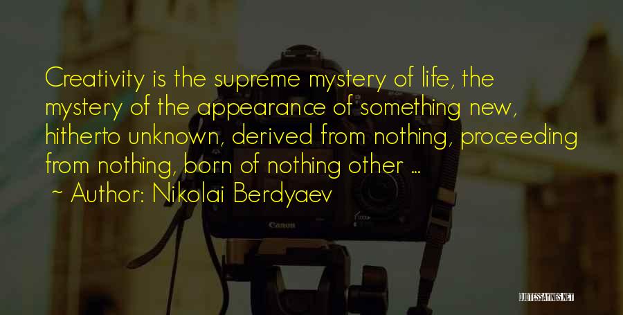 Nikolai Berdyaev Quotes 1282566