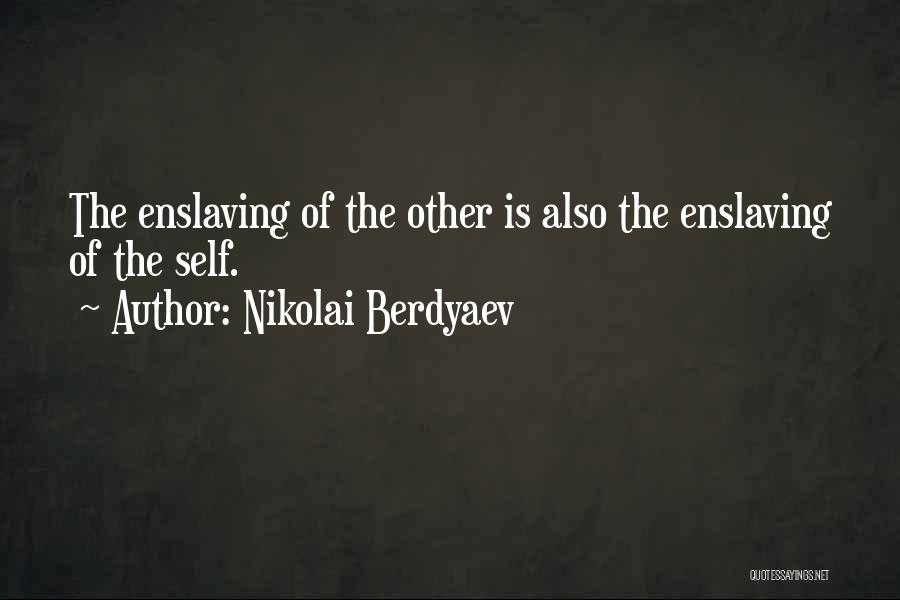 Nikolai Berdyaev Quotes 1352343