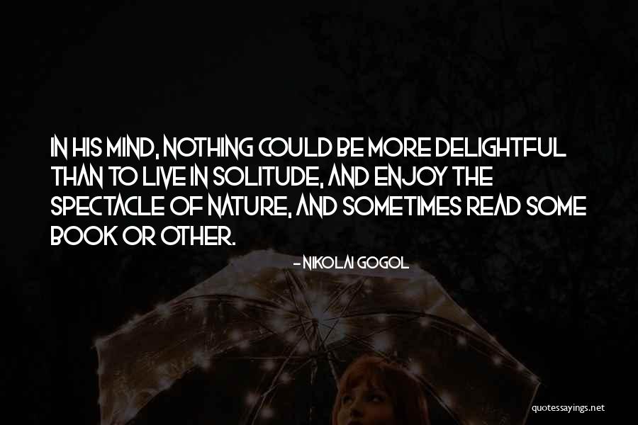 Nikolai Gogol Quotes 1531692