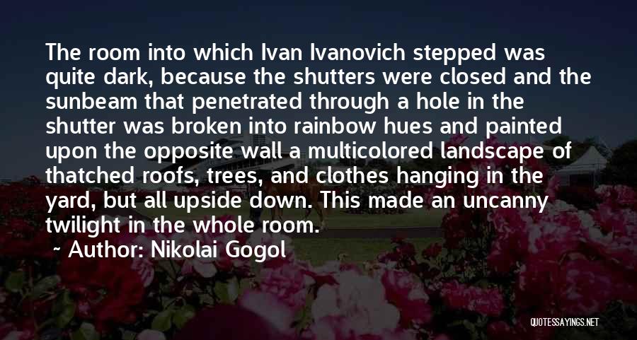 Nikolai Gogol Quotes 2029806