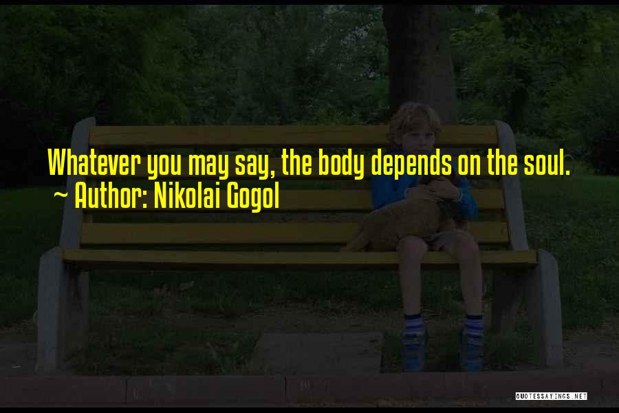 Nikolai Gogol Quotes 435329